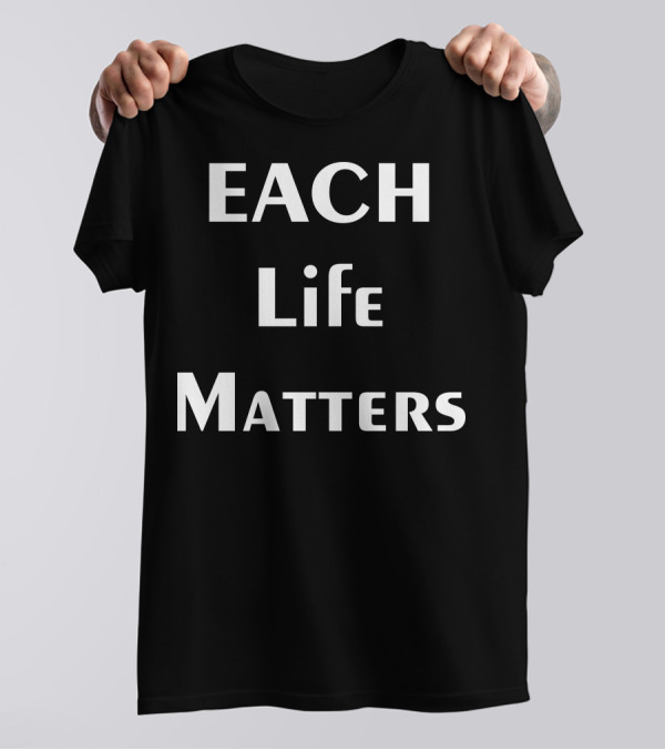 EACH Life Matters T-Shirt