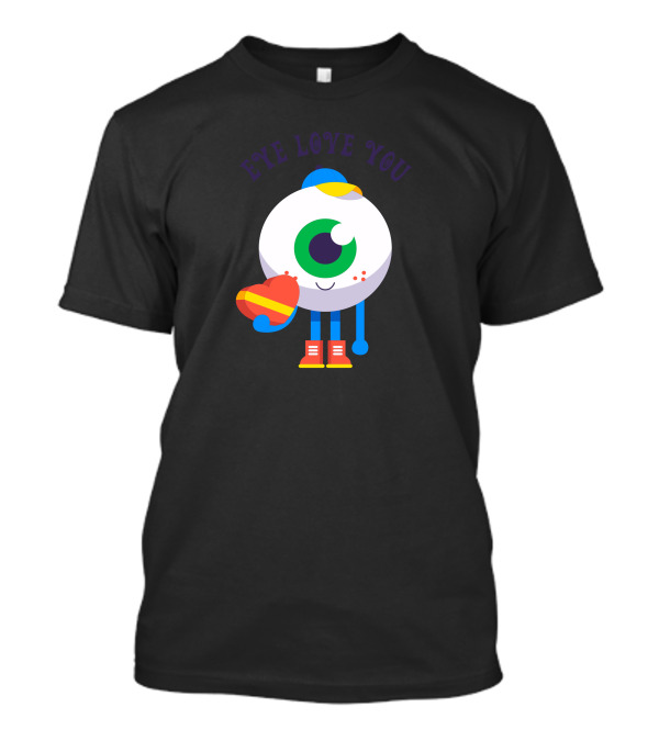 EYE LOVE YOU Rainbow Heart Eyeball Cartoon T-Shirt