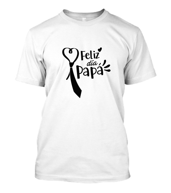 Feliz Dia Papa Heart Tie T-Shirt