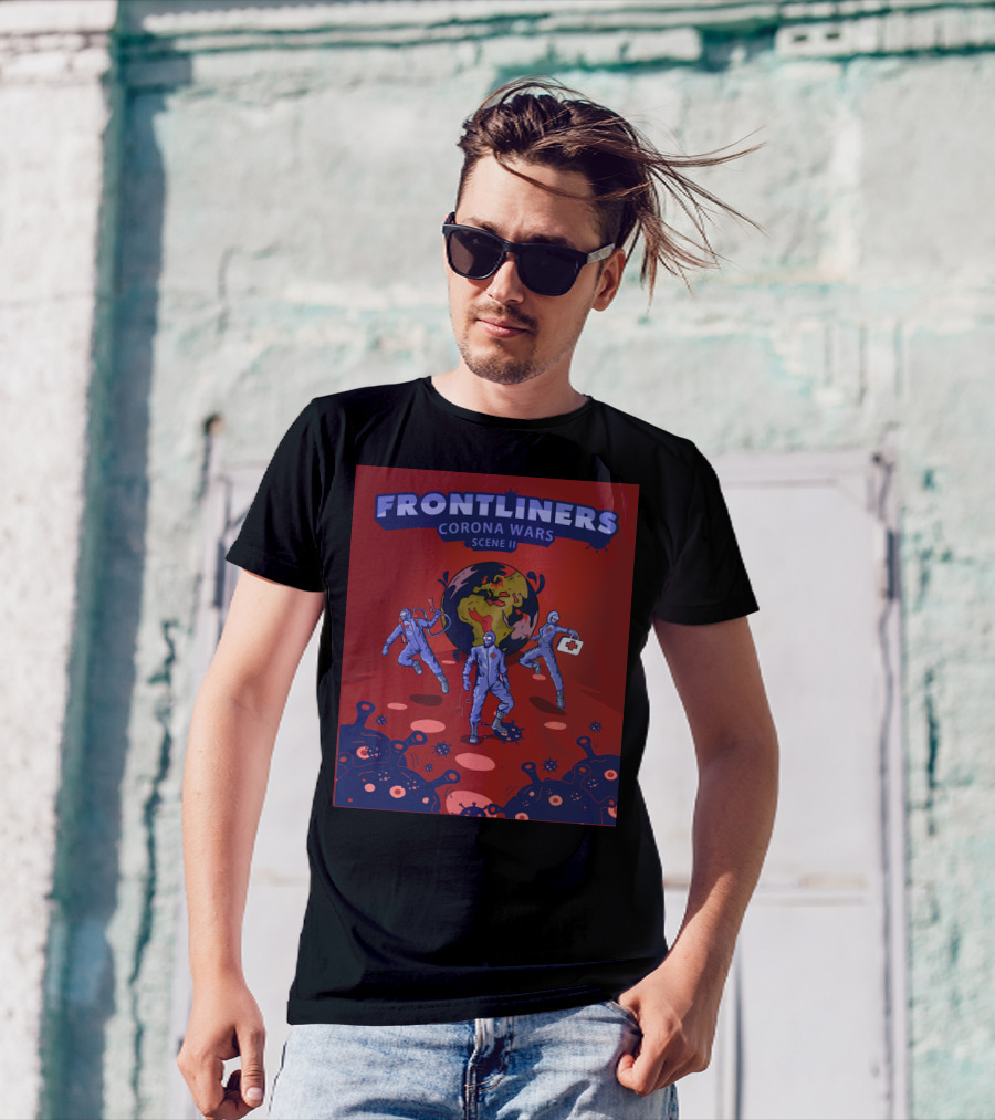 FRONTLINERS CORONA WARS SCENE II T-Shirt