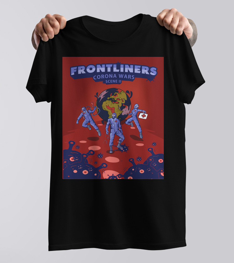 FRONTLINERS CORONA WARS SCENE II T-Shirt