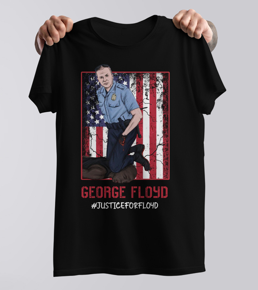 George Floyd #JusticeForFloyd Police Brutality Illustration American Flag Background T-Shirt