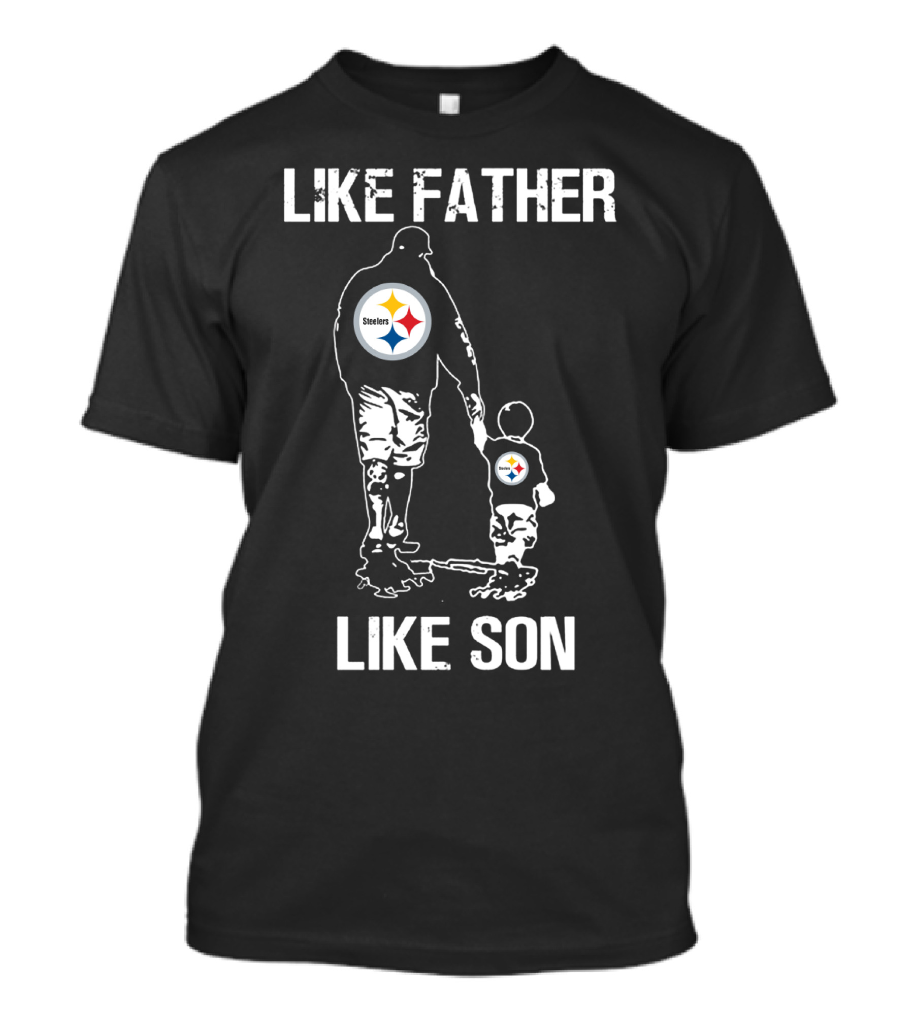 Like Father Like Son Pittsburgh Steelers T-Shirt