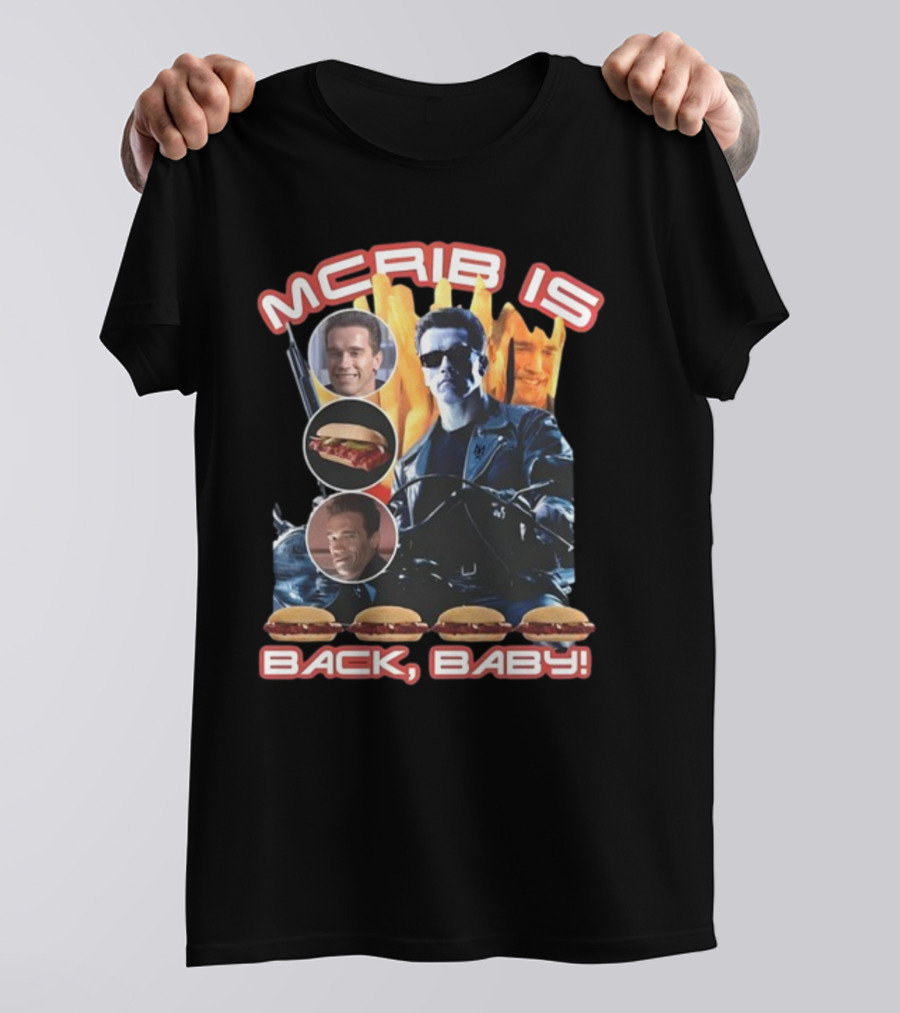 Mcrib Is Back Baby Terminator Inspired Burger T-Shirt