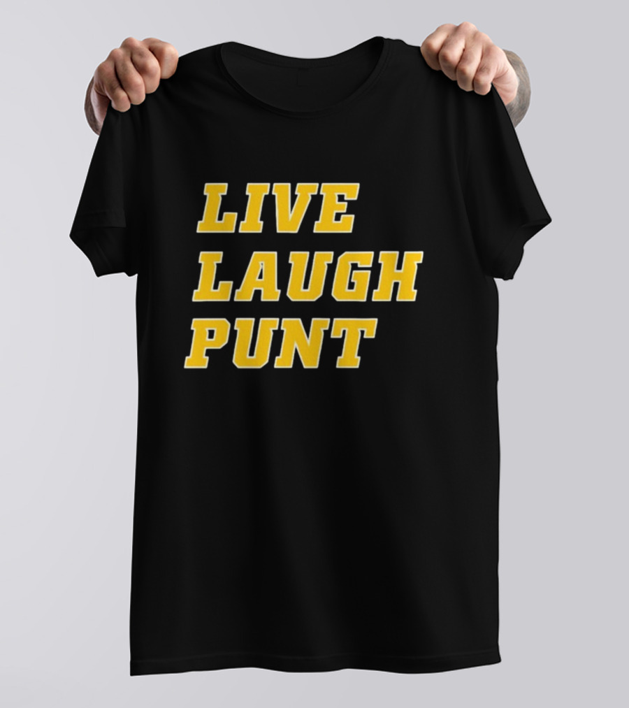 Trent Live Laugh Punt Football Fan T-Shirt