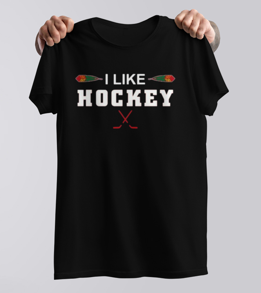 Chicago Blackhawks I Like Hockey With Crossed Sticks And Feathers T-Shirt