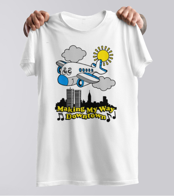 Making My Way Downtown Airplane City Skyline Sun Cloud Notes T-Shirt