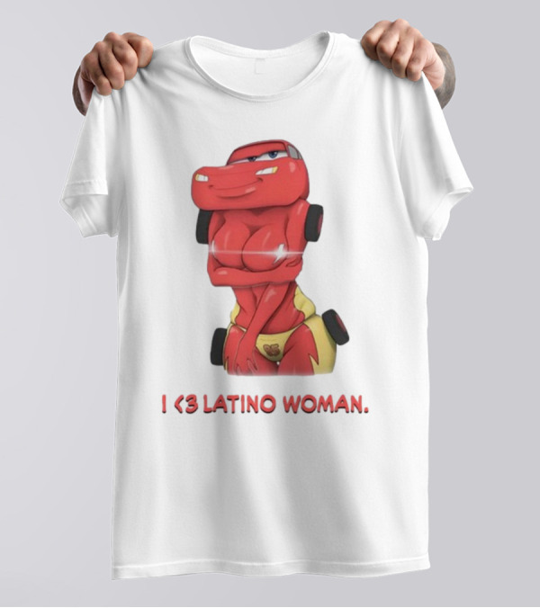 I Love Latino Woman Lightning McQueen T-Shirt