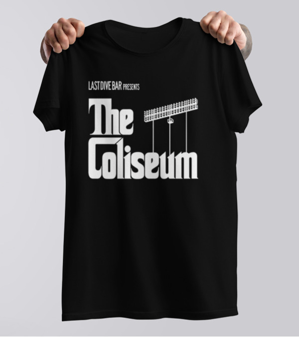 Last Dive Bar Presents The Coliseum Stadium Lights T-Shirt