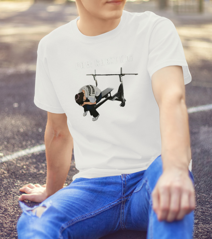 POV Chest Day Personal Trainer Bench Press Moment T-Shirt