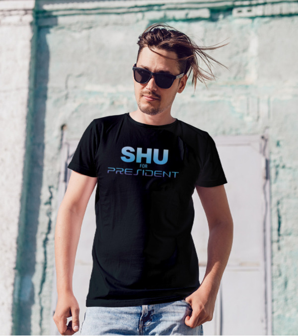 SHU FOR PRESIDENT Futuristic Campaign Emblem T-Shirt