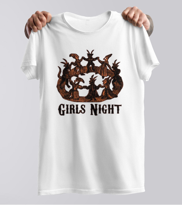 Gotfunny Girls Night Dancing Witches T-Shirt