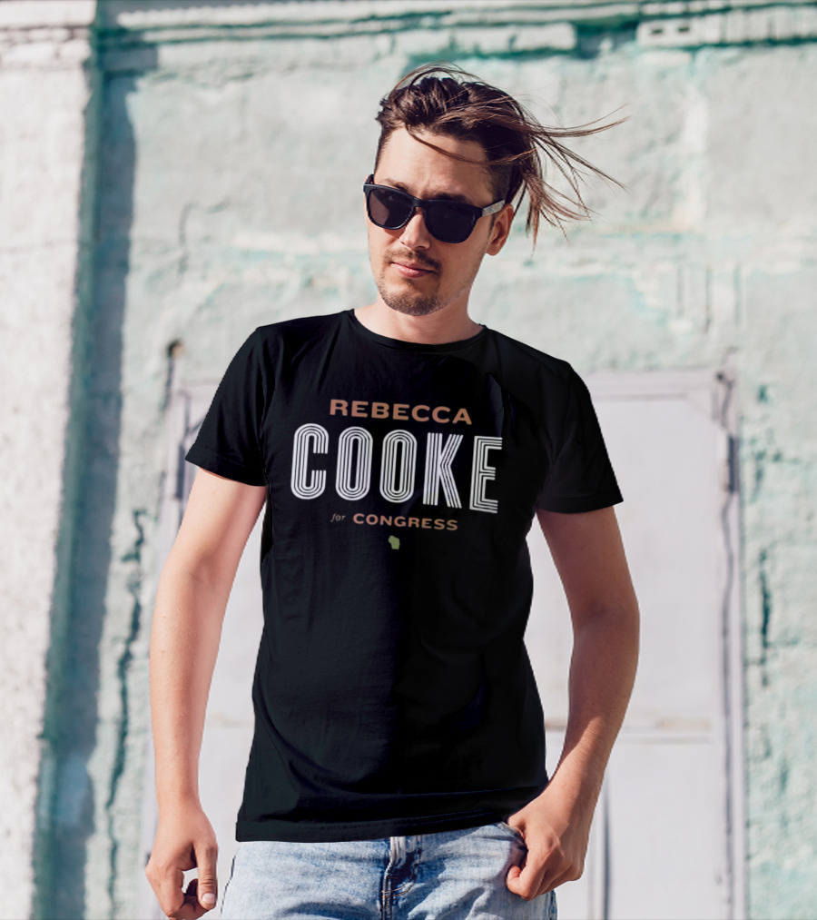 Rebecca Cooke For Congress Wisconsin Campaign T-Shirt