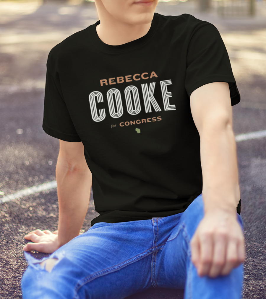 Rebecca Cooke For Congress Wisconsin Campaign T-Shirt
