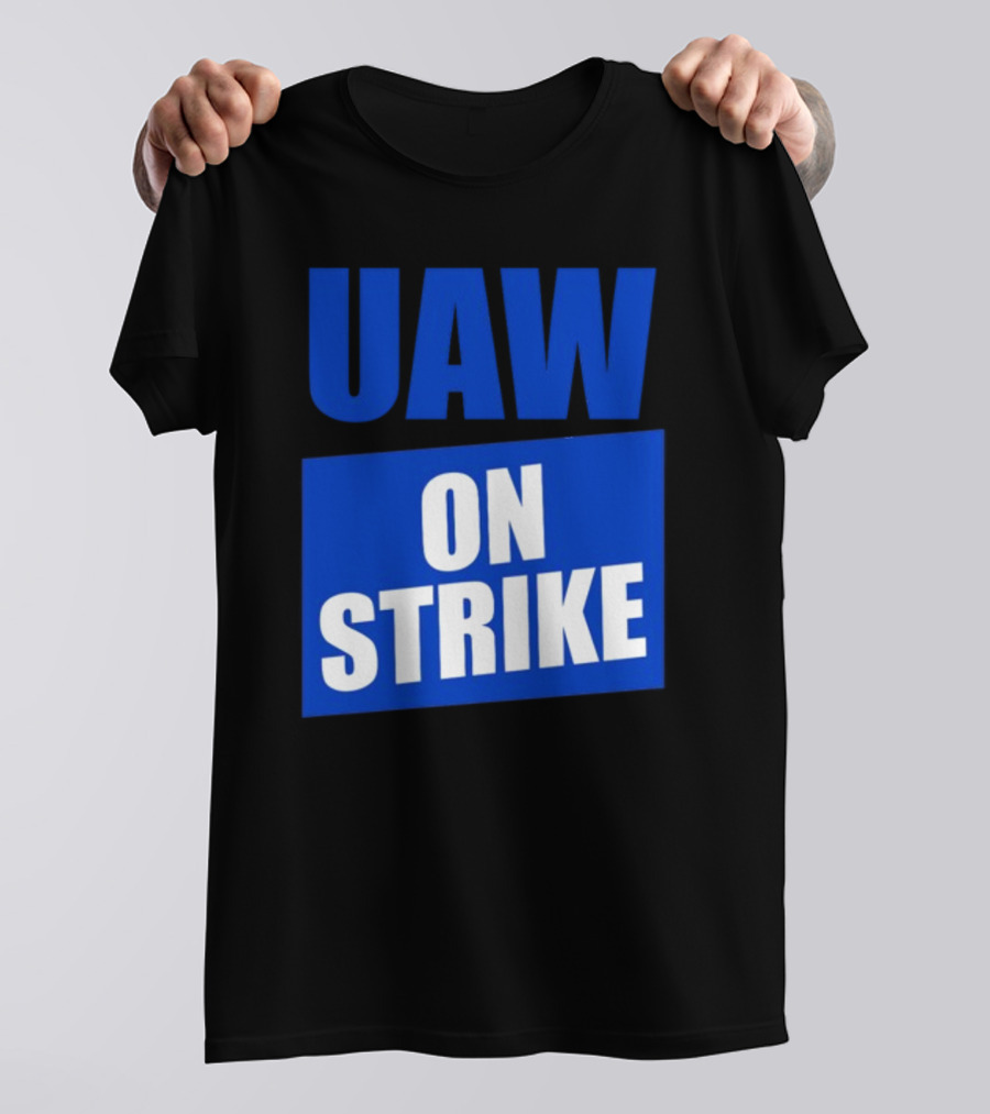 UAW On Strike Bold Blue Protest T-Shirt