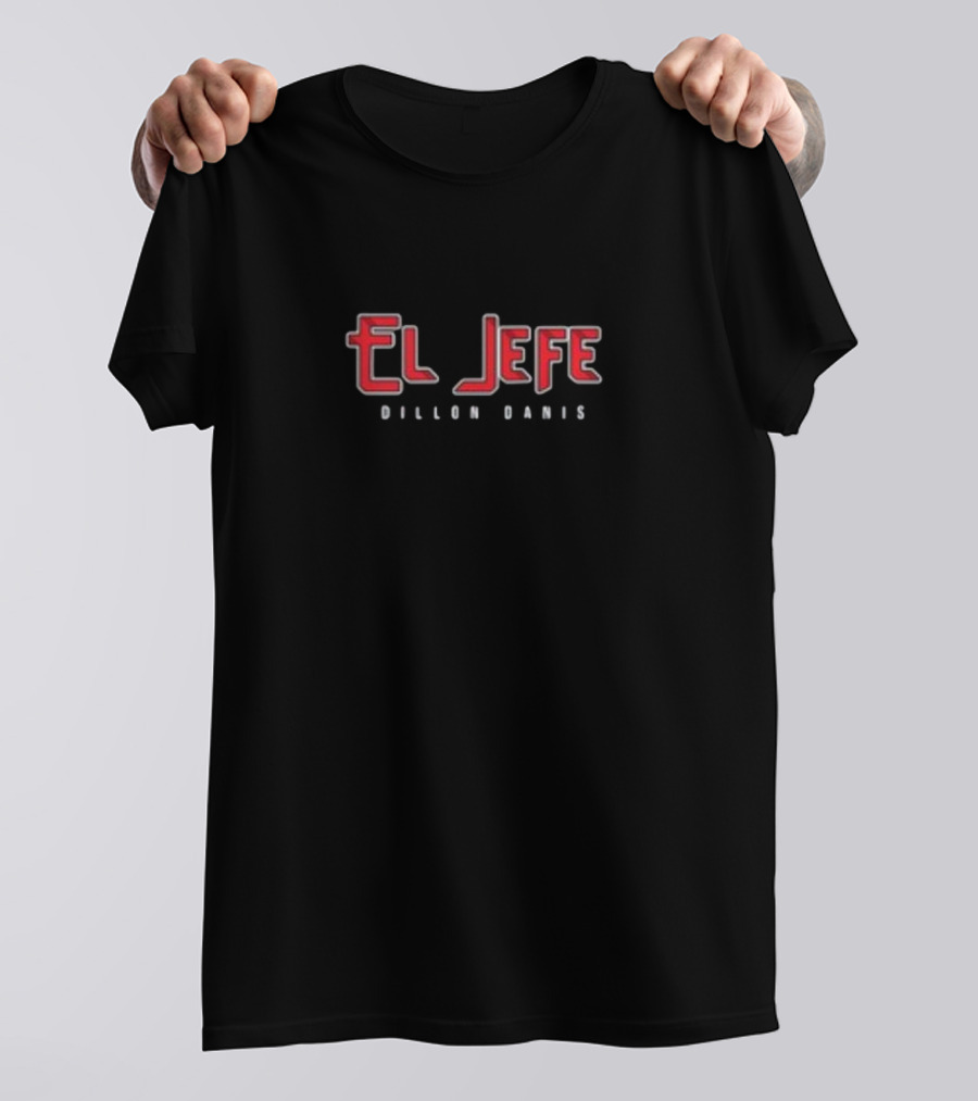 El Jefe Dillon Danis Say Hello To The Bad Boy T-Shirt
