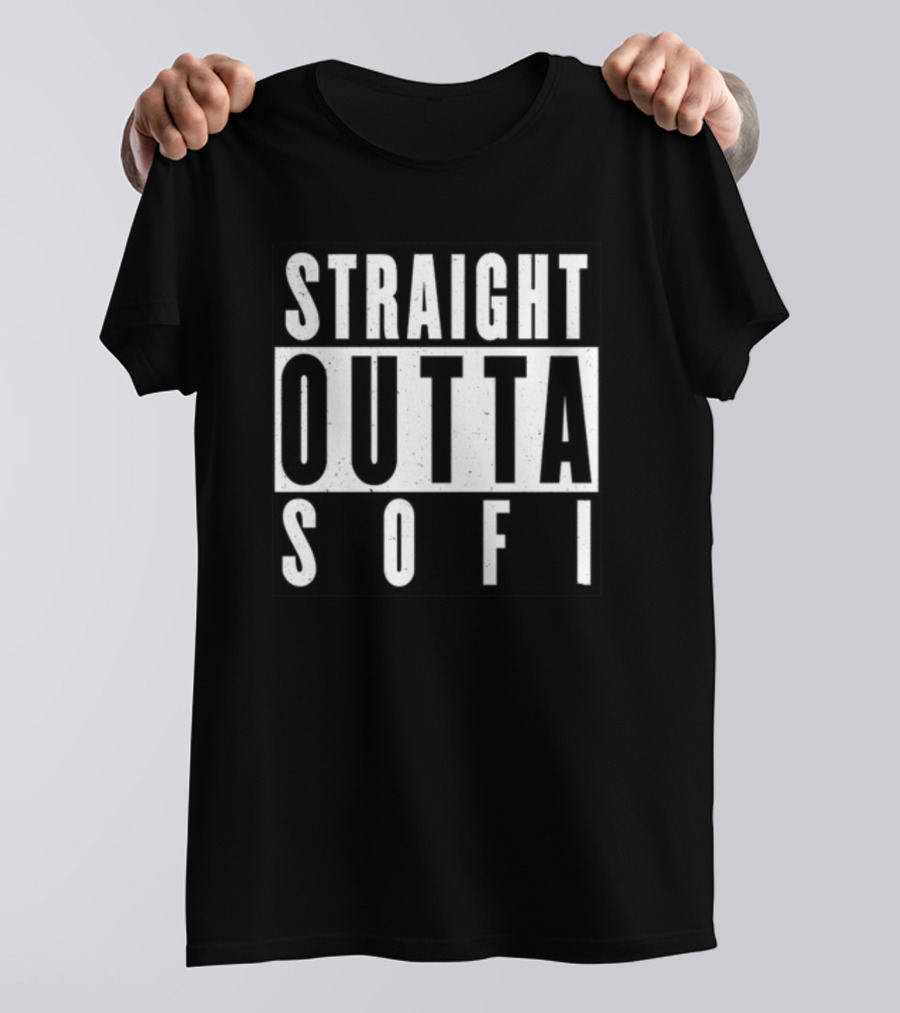 Straight Outta Sofi Stadium NFL Fan Merchandise T-Shirt