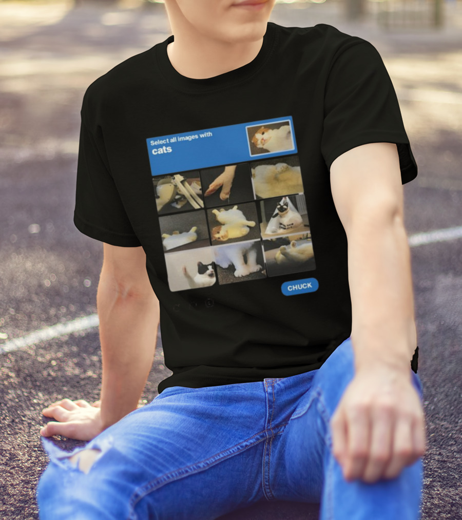Soleilbyul I Am Not Robot Select All Images With Cats Chuck T-Shirt