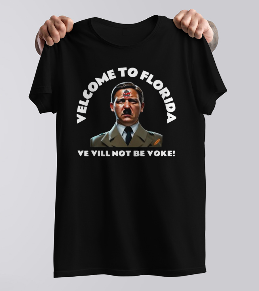Welcome To Florida Ve Vill Not Be Voke Anti Virals T-Shirt