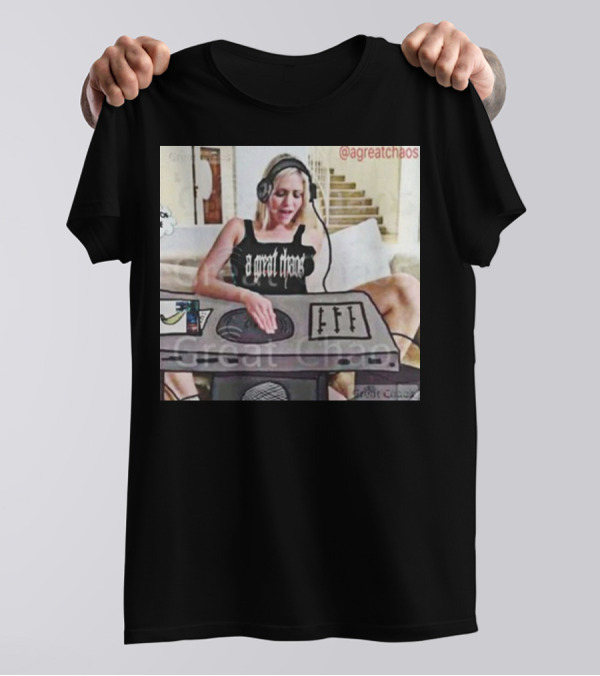 A Great Chaos DJ Mixing Beats At Home Console T-Shirt