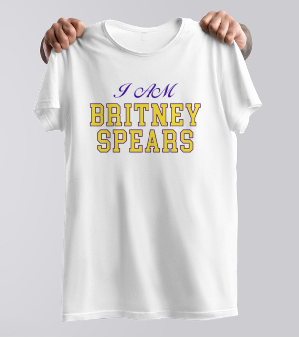 I AM BRITNEY SPEARS Britneyspears T-Shirt