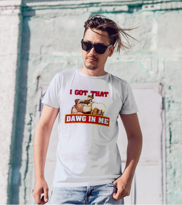I Got That Dawg In Me Bulldog Holding Root Beer T-Shirt