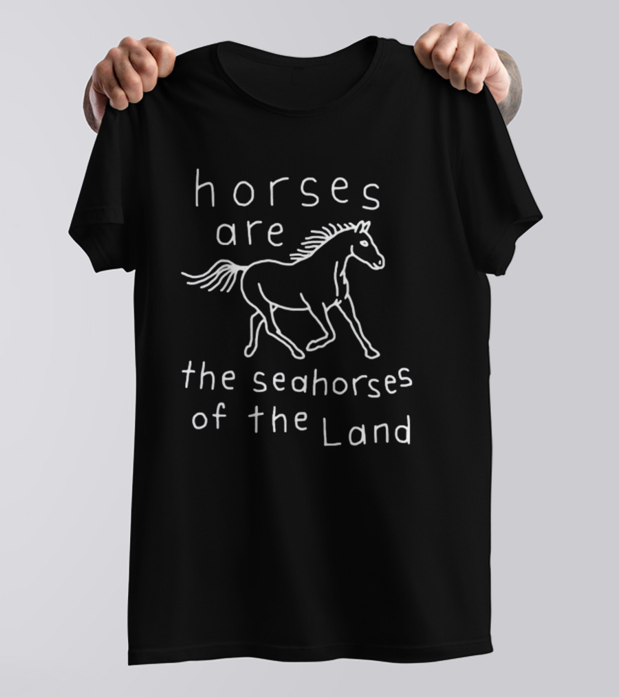 Horses Are The Seahorses Of The Land White Outline Drawing T-Shirt