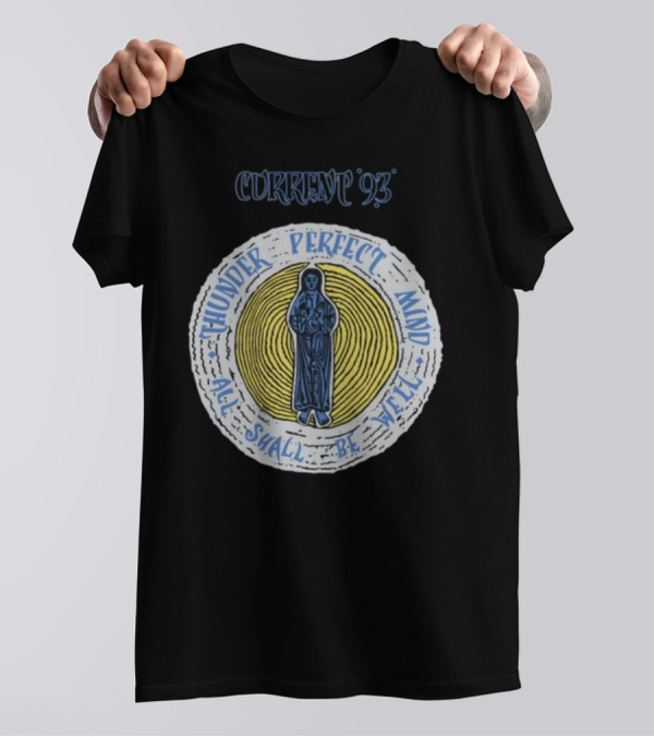 Current 93 Thunder Perfect Mind All Shall Be Well T-Shirt