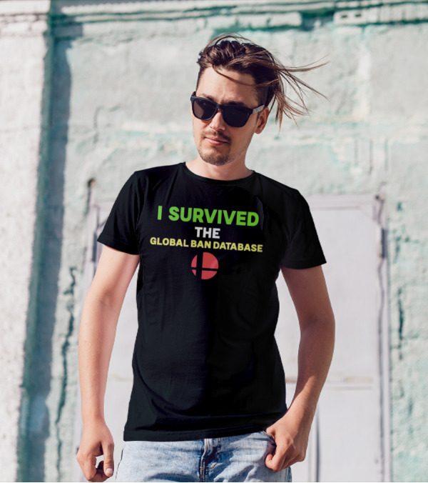 I Survived The Global Ban Database Smash T-Shirt