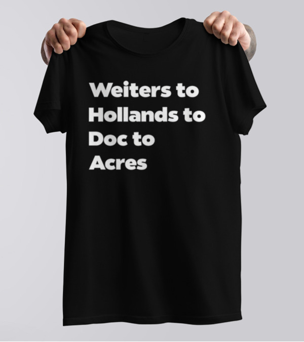 Weiters Hollands Doc Acres Football Names Sequence T-Shirt