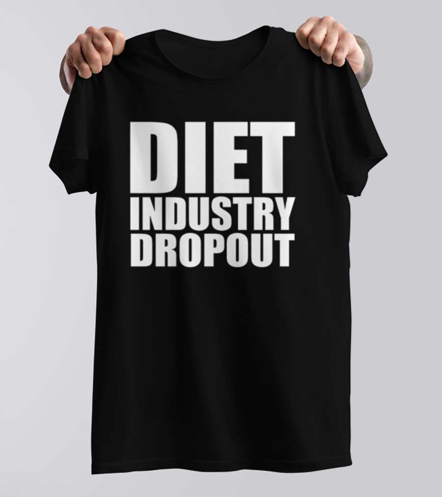Diet Industry Dropout Daily Fatspo T-Shirt