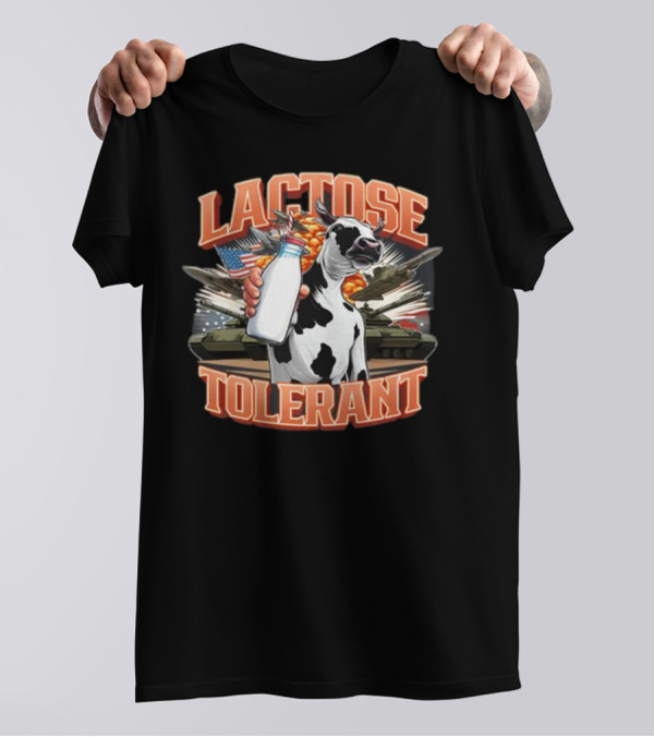 Lactose Tolerant Cow Holding Milk With Explosive Flags And Tanks T-Shirt