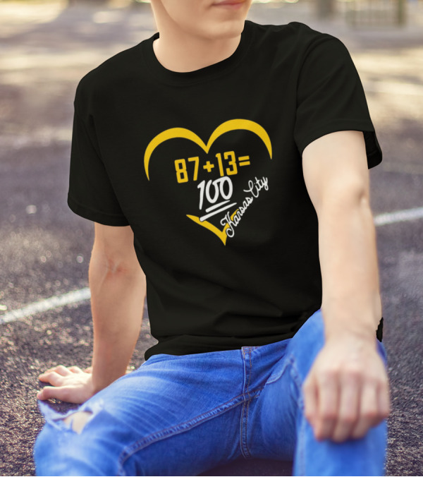 87 + 13 = 100 Kansas City Heart T-Shirt