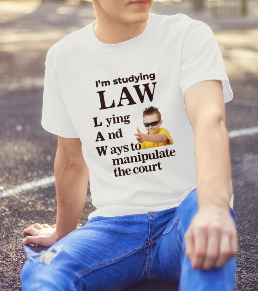 I'm Studying Law Lying And Ways To Manipulate The Court Cool Kid In Sunglasses T-Shirt