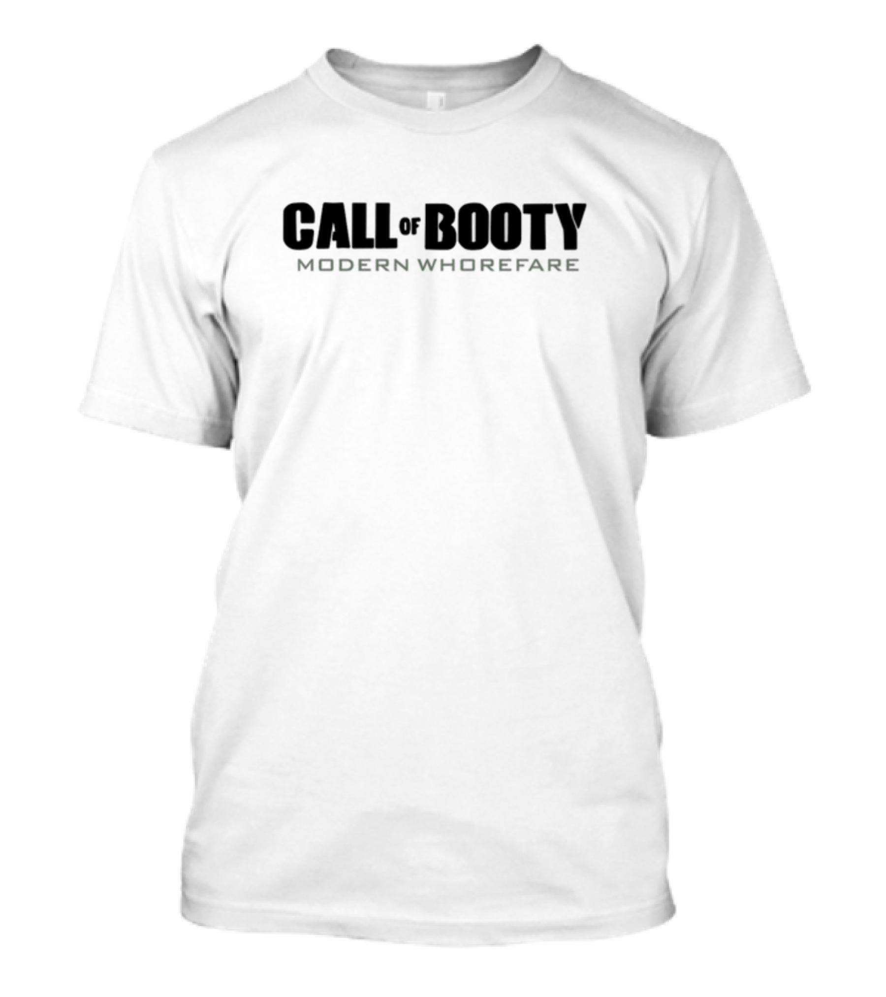Call Of Booty Modern Whorefare Gamer Humor T-Shirt