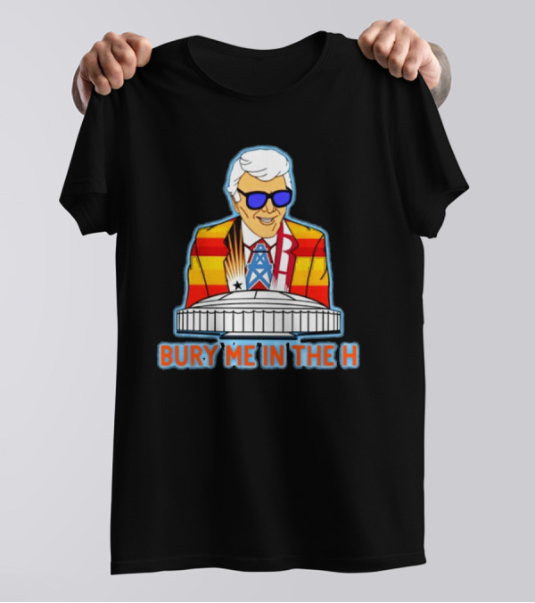Muddy Marvin Bury Me In The H Iconic Colorful Figure With Houston Landmark T-Shirt