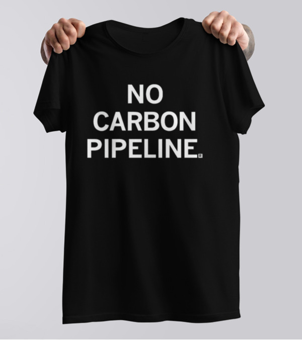NO CARBON PIPELINE T-Shirt