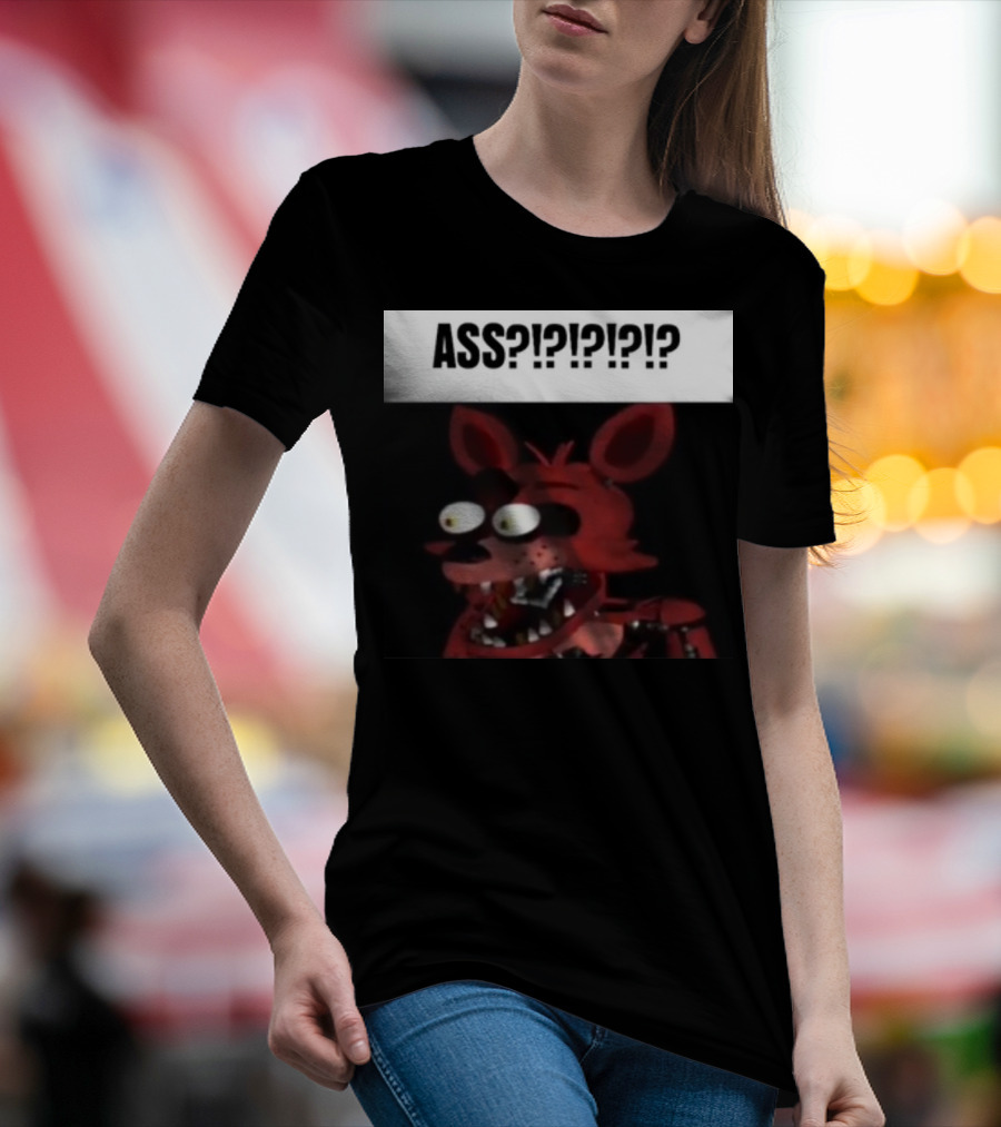 ASS Foxy FNAF Reaction Face T-Shirt