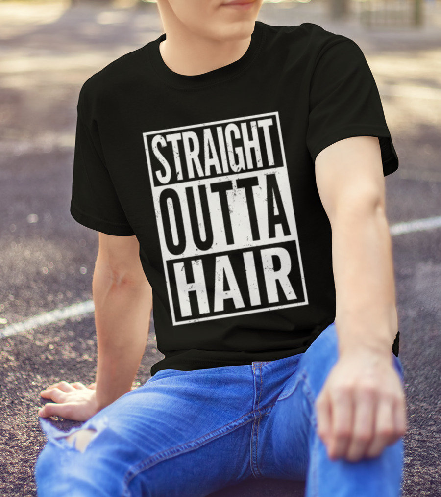Straight Outta Hair T-Shirt