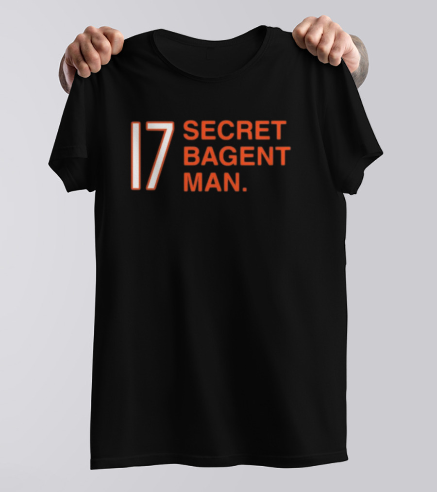 17 Secret Bagent Man T-Shirt