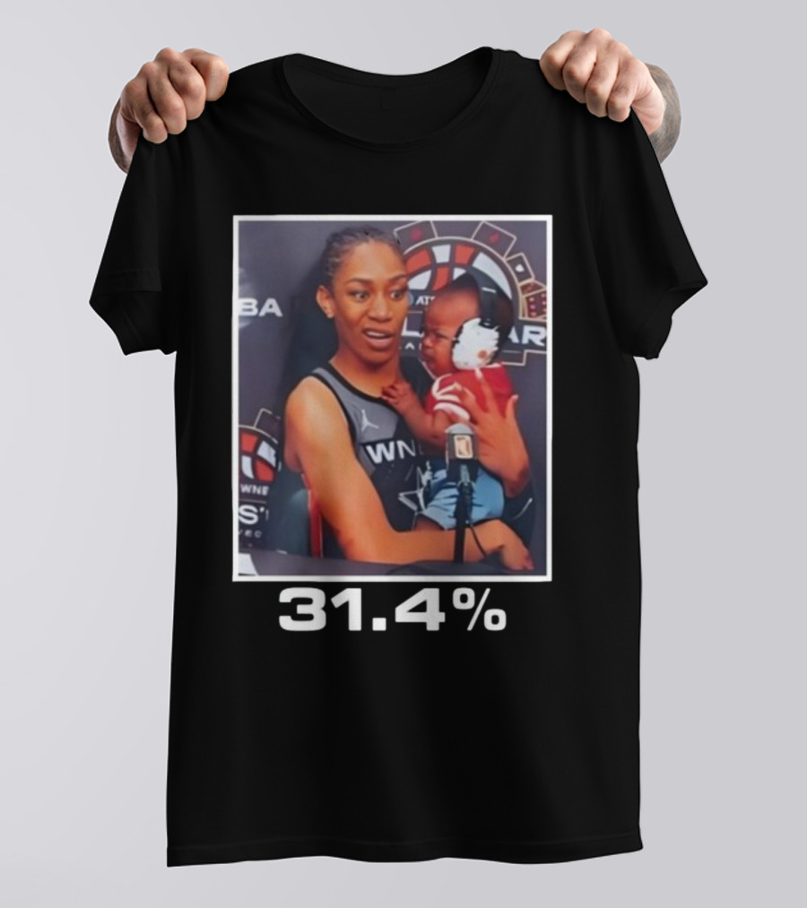 WNBA A’ja Wilson Holding Baby With 31.4% T-Shirt