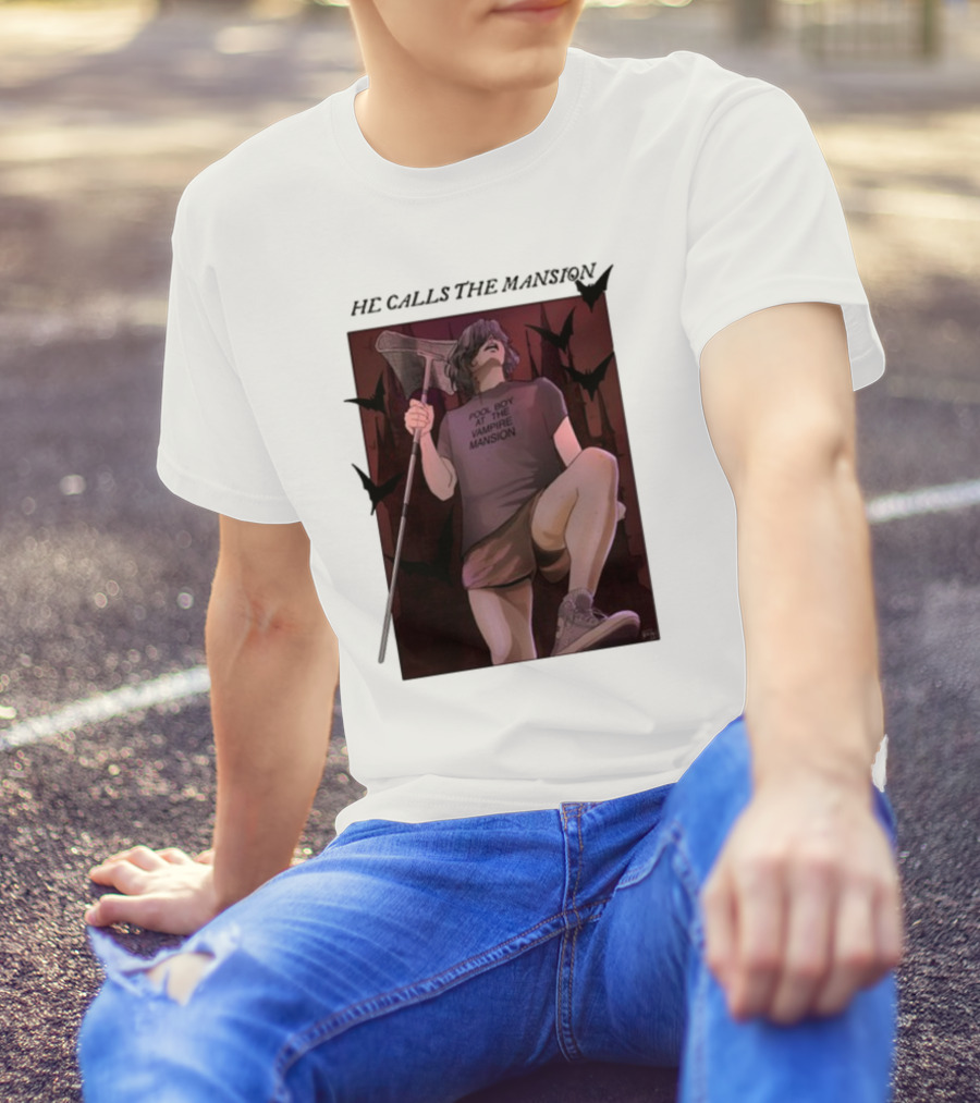 Pool Boy At The Vampire Mansion He Calls The Mansion Not A House But A Tomb T-Shirt