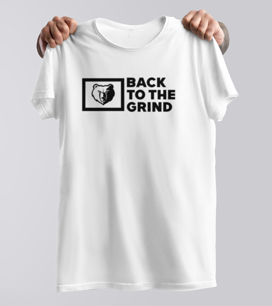 Memphis Grizzlies Back To The Grind Bear T-Shirt