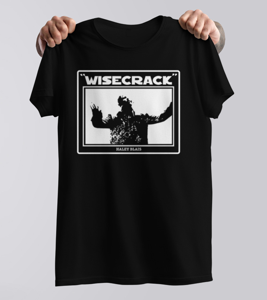 Haley Blais Wisecrack T-Shirt