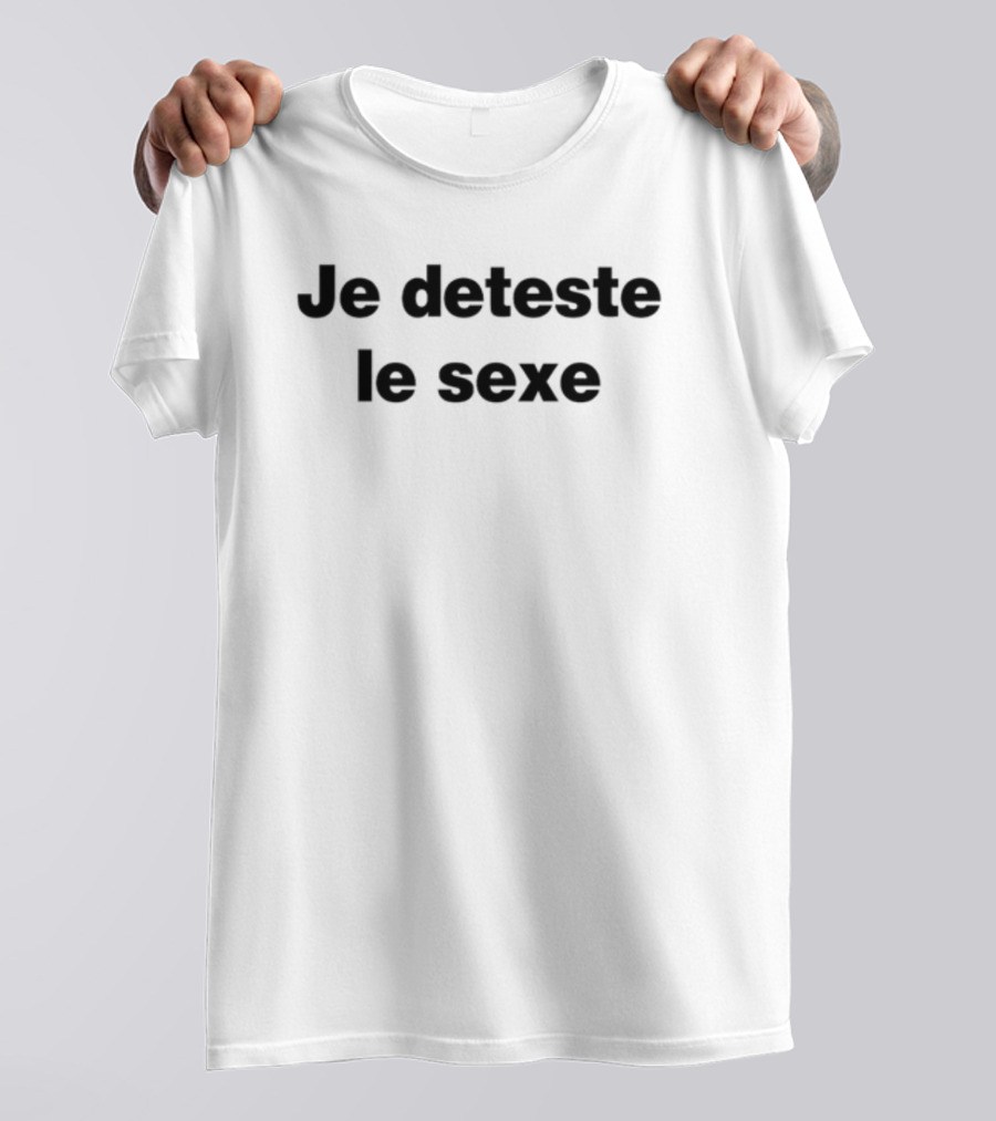 Love 64 Je Deteste Le Sexe T-Shirt