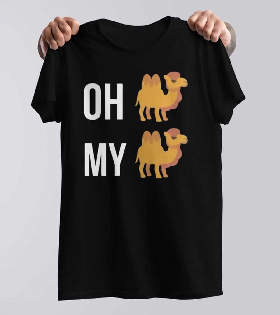Oh My Camel Camel T-Shirt