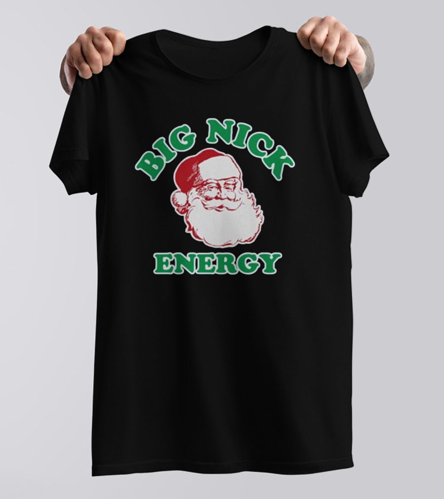Thehomet Big Nick Energy Santa Claus Christmas T-Shirt