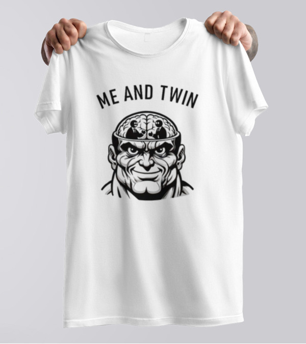 Hvyapprl Me And Twin Brain T-Shirt