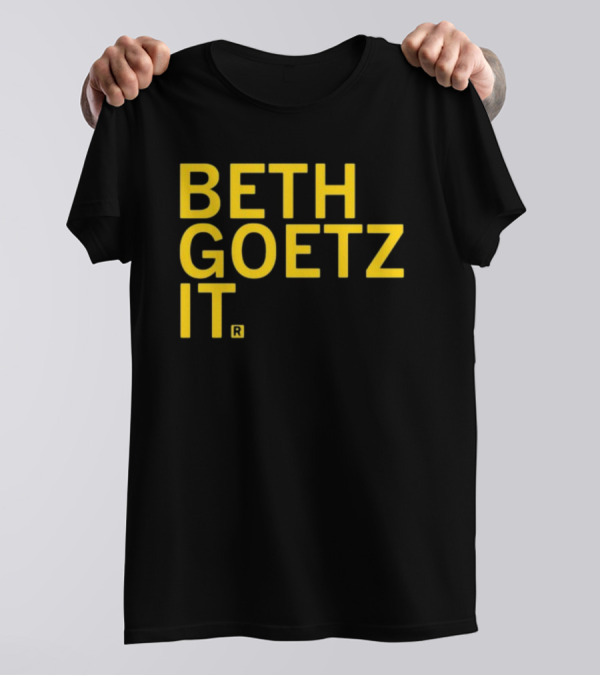 BETH GOETZ IT T-Shirt