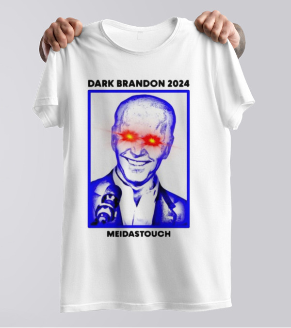 Dark Brandon 2024 MeidasTouch T-Shirt